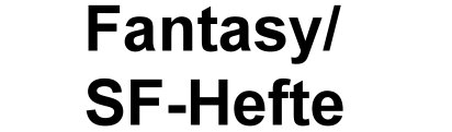 Fantasy/<BR>SF-Hefte